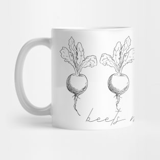 Beets Me Mug